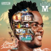 Black M - Éternel Insatisfait (Réédition) (2017) Flac