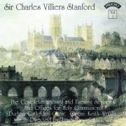 Durham Cathedral Choir - Stanford: The Complete Morning & Evening Canticles Vol. 1-2 (1993,1995)