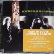 Cats In Boots - Kicked & Klawed (1989) [2009 Rock Candy Remastered]
