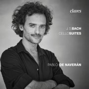 Pablo de Naverán - J. S. Bach: 6 Suites for Solo Cello (2023) [Hi-Res]