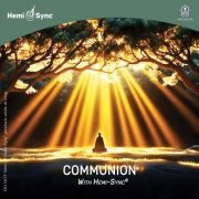 John Gregorius - Communion with Hemi-Sync® (2025) [Hi-Res]