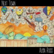 Alma Russ - Next Town (2020)