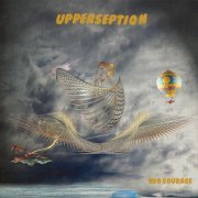 Upperseption - Neo Gourage (1972-74/2019)