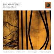 Lisa Manosperti - Uncaged Bird (2025) [Hi-Res]