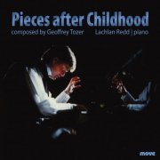 Lachlan Redd - Pieces after Childhood (2017) [Hi-Res]