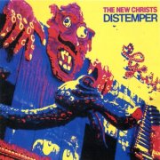 The New Christs - Distemper (1989)