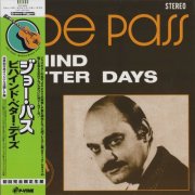 Joe Pass - Behind Better Days (1971/2024) [Vinyl]