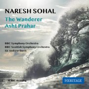 Sir Andrew Davis - Sohal: The Wanderer & Asht Prahar (2024)