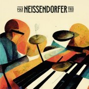 Max Neissendorfer Trio - Max Neissendorfer Trio (2023) Hi Res