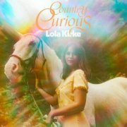 Lola Kirke - Country Curious (2024)