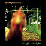 Hilltop Howlers - Alright, Alright! (2024) Hi Res