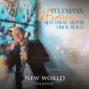 Matthias Arter - Telemann: 12 Fantasias for Oboe Solo (2023) [Hi-Res]