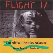 Horace Tapscott & Pan Afrikan Peoples Arkestra - Flight 17 (1997), 320 Kbps