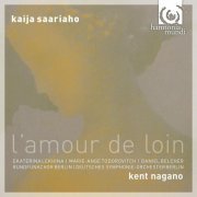 Kent Nagano - Kaija Saariaho: L'Amour de loin (2009) [SACD]