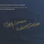 Philip Catherine, Nicolas Fiszman - Live At The Berlin Jazzbühne Festival 1982 (2023)