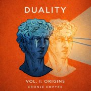 Cronje Empyre - Duality, Vol I: Origins (2026)