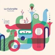 La cuivraille - Tournivelle (2025) [Hi-Res]