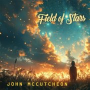 John McCutcheon - Field of Stars (2025)