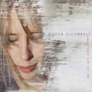 Maeve Gilchrist - Song of Delight (2011)