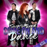 Surprise Band - Come On and Dance (2019)