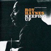 Roy Haynes - Keeping Up (2018)