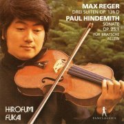 Hirofumi Fukai - Reger & Hindemith: Works for Viola (2020)