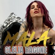 Clelia Ragone - Mala (2025)