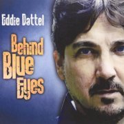 Eddie Dattel - Behind Blue Eyes (2015)