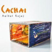 Anibal Rojas - Cachai (2020)