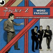 Fischer-Z - Word Paradise (2026)
