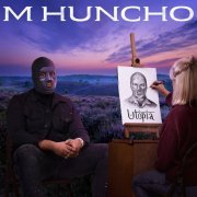 M Huncho - Utopia (2019) flac