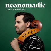 Noam Wiesenberg - NeoNomadic (2023) Hi Res