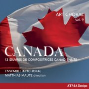 Matthias Maute, Ensemble ArtChoral - Vol. 9: Canada (13 Works by Canadian Women Composers) (2025) [Hi-Res]