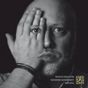 Giovanni Sanguineti Nextrio - Gnothi Seauton (2016)