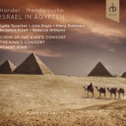 The King's Consort & Robert King - Handel: Israel in Egypt, HWV 54 (2016) [Hi-Res]