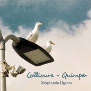 Stéphanie Lignon - Collioure - Quimper (2018)