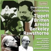 English Chamber Orchestra, London Symphony Orchestra - Tippet, Britten, Arnold, Berkeley & Rawsthorne: Divertimentos & Sinfoniettas (2008)