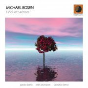 Michael Rosen - Unquiet Silences (2008)