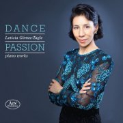 Leticia Gómez-Tagle - Dance Passion (2016)