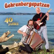 Gehrenbergspatzen - 40 Jahre (2020)