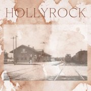HollyRock - HollyRock (2025) [Hi-Res]