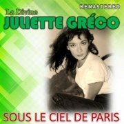 Juliette Gréco - Sous le ciel de Paris (Remastered) (2020)