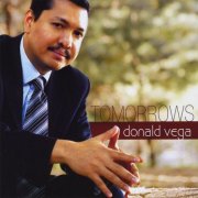 Donald Vega - Tomorrows (2008)