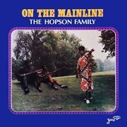 The Hopson Family - On the Mainline (2020) Hi Res