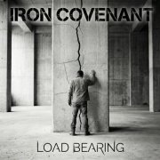 Iron Covenant - Load Bearing (2026)