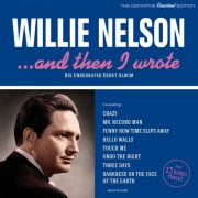 Willie Nelson - And Then I Wrote (Debut Album) (2021)