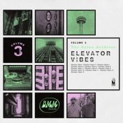 The Brothers Nylon - Nylon Archives Vol. 3: Elevator Vibes (2026) [Hi-Res]
