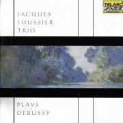 Jacques Loussier Trio - Plays Debussy (2000) CD Rip