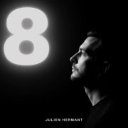 Julien Hermant - 8 (2025)