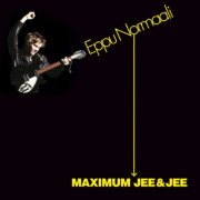 Eppu Normaali - Maximum Jee&Jee (1979)